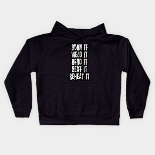 Get It Hot And Hit It Hard. Cool Blacksmith Quotes / Sayings Art Design Gift Kids Hoodie